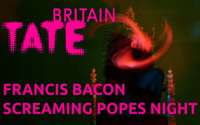 Tate Britain – Francis Bacon ‘Screaming Pope’