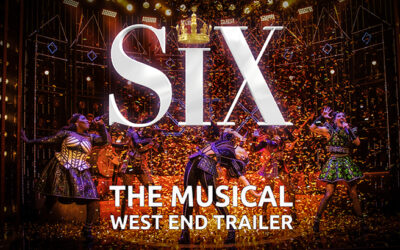 Six The Musical West End Trailer